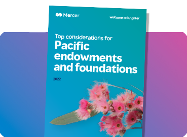 Pacific Endowments and foundations 2021 investment ideas