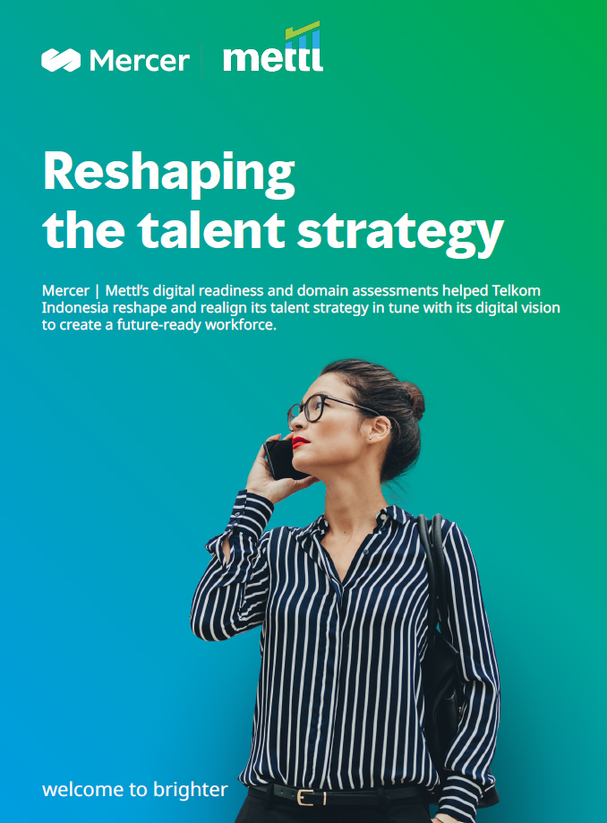 Reshaping the talent strategy