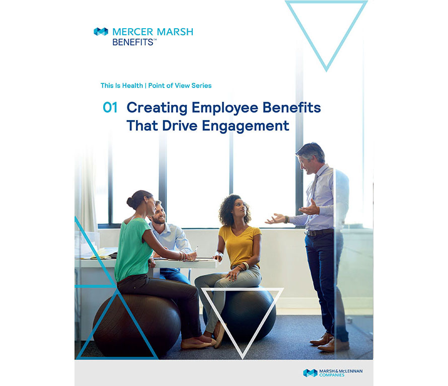 thumbnail image - Creating employee benefits that drive engagement
